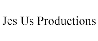 JES US PRODUCTIONS