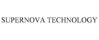 SUPERNOVA TECHNOLOGY