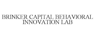 BRINKER CAPITAL BEHAVIORAL INNOVATION LAB