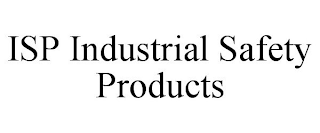 ISP INDUSTRIAL SAFETY PRODUCTS