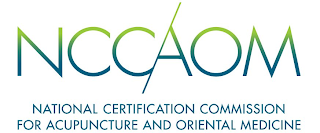 NCCAOM NATIONAL CERTIFICATION COMMISSION FOR ACUPUNCTURE AND ORIENTAL MEDICINE