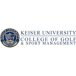 KEISER UNIVERSITY COLLEGE OF GOLF & SPORT MANAGEMENT