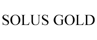 SOLUS GOLD