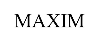 MAXIM