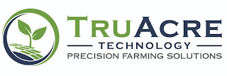 TRUACRE TECHNOLOGY PRECISION FARMING SOLUTIONS