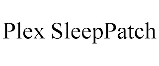 PLEX SLEEPPATCH