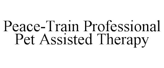 PEACE-TRAIN PROFESSIONAL PET ASSISTED THERAPY