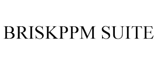 BRISKPPM SUITE