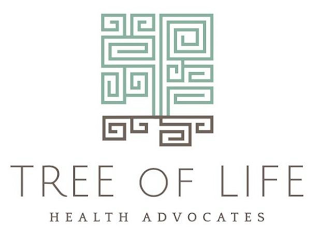 TREE OF LIFE HEALTH ADVOCATES