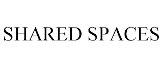 SHARED SPACES