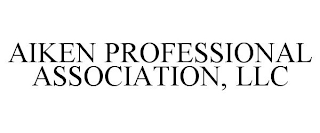 AIKEN PROFESSIONAL ASSOCIATION, LLC