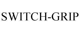 SWITCH-GRIP