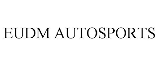 EUDM AUTOSPORTS