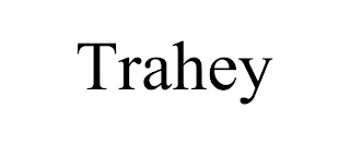 TRAHEY