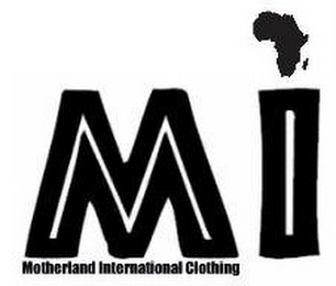 MI MOTHERLAND INTERNATIONAL CLOTHING