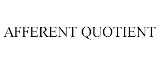 AFFERENT QUOTIENT