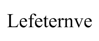 LEFETERNVE