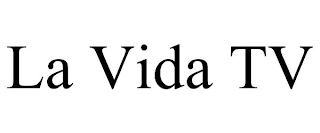 LA VIDA TV