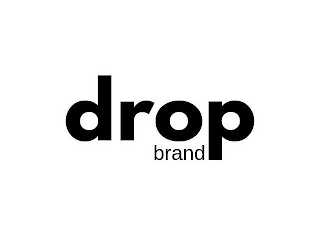 DROP BRAND