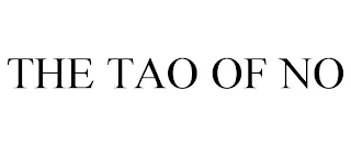 THE TAO OF NO