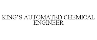 KING'S AUTOMATED CHEMICAL ENGINEER