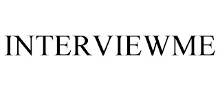 INTERVIEWME