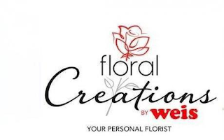 FLORAL CREATIONS BY WEIS YOUR PERSONAL FLORIST