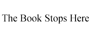 THE BOOK STOPS HERE