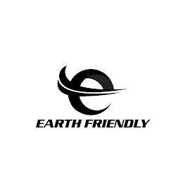 EARTH FRIENDLY E