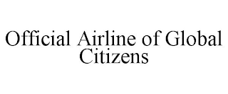 OFFICIAL AIRLINE OF GLOBAL CITIZENS