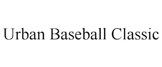 URBAN BASEBALL CLASSIC