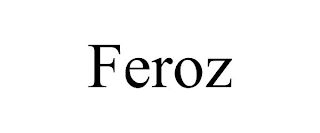 FEROZ