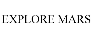 EXPLORE MARS
