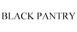 BLACK PANTRY