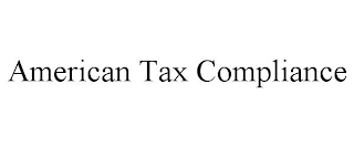 AMERICAN TAX COMPLIANCE