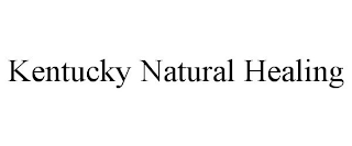 KENTUCKY NATURAL HEALING