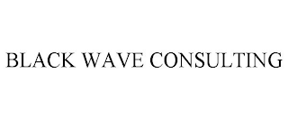 BLACK WAVE CONSULTING