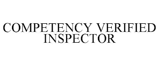 COMPETENCY VERIFIED INSPECTOR