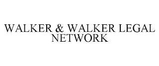 WALKER & WALKER LEGAL NETWORK