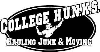 COLLEGE H.U.N.K.S. HAULING JUNK & MOVING