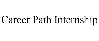 CAREER PATH INTERNSHIP