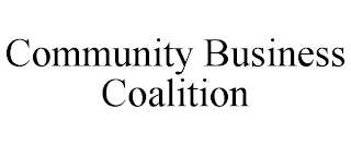 COMMUNITY BUSINESS COALITION