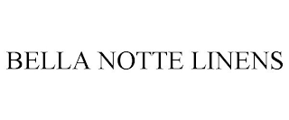 BELLA NOTTE LINENS