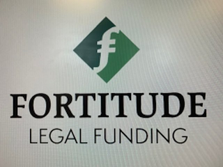 F FORTITUDE LEGAL FUNDING