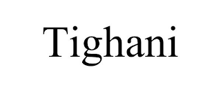 TIGHANI