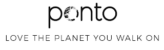 PONTO LOVE THE PLANET YOU WALK ON