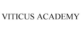 VITICUS ACADEMY