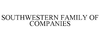 SOUTHWESTERN FAMILY OF COMPANIES