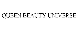 QUEEN BEAUTY UNIVERSE