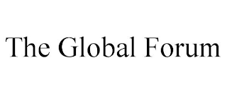 THE GLOBAL FORUM